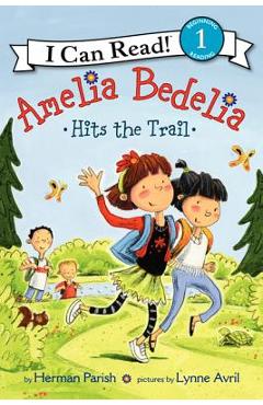 Poza produsului Amelia Bedelia Hits the Trail - Herman Parish