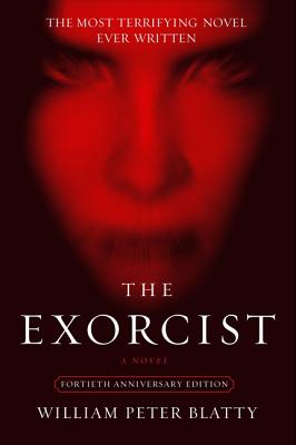 The Exorcist - William Peter Blatty