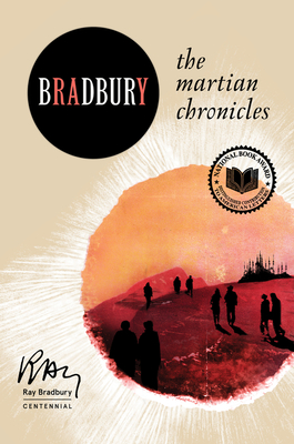 The Martian Chronicles - Ray D. Bradbury