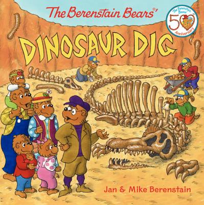 The Berenstain Bears' Dinosaur Dig - Jan Berenstain