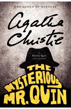 Coperta cărții 'The Mysterious Mr. Quin - Agatha Christie'