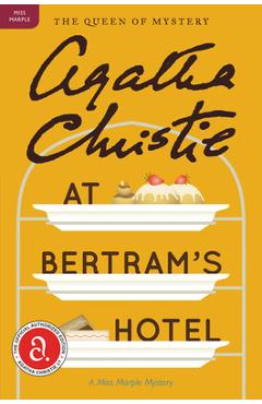 Coperta cărții 'At Bertram's Hotel: A Miss Marple Mystery - Agatha Christie'