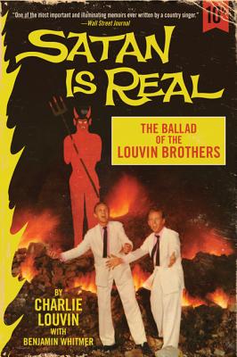Satan Is Real: The Ballad of the Louvin Brothers - Charlie Louvin