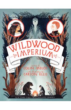 Wildwood Imperium - Colin Meloy