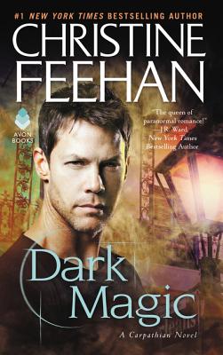 Dark Magic: A Carpathian Novel - Christine Feehan