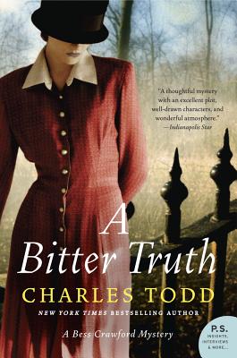 A Bitter Truth: A Bess Crawford Mystery - Charles Todd