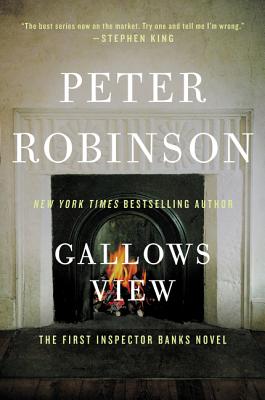 Gallows View: The First Inspector Banks Novel - Peter Robinson