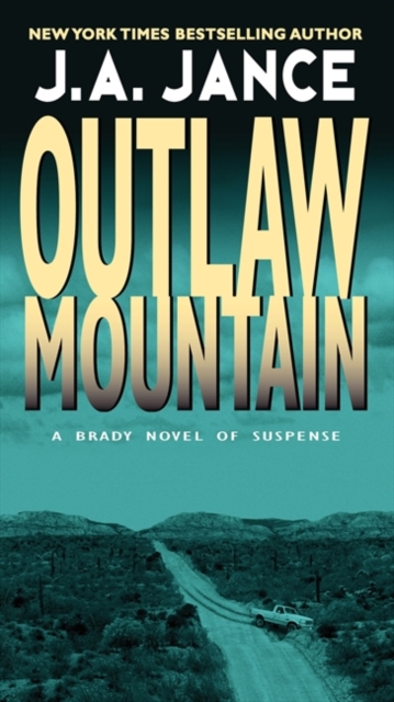 Outlaw Mountain - J. A. Jance