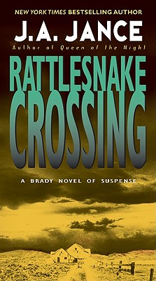 Rattlesnake Crossing - J. A. Jance