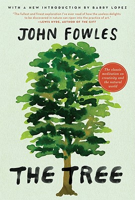 The Tree - John Fowles