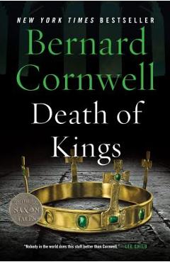 Coperta cărții 'Death of Kings - Bernard Cornwell'