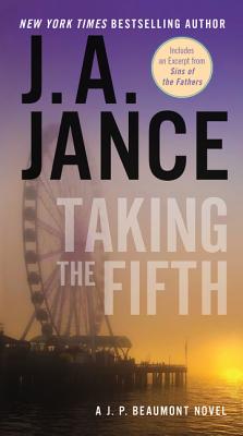 Taking the Fifth: A J.P. Beaumont Novel - J. A. Jance