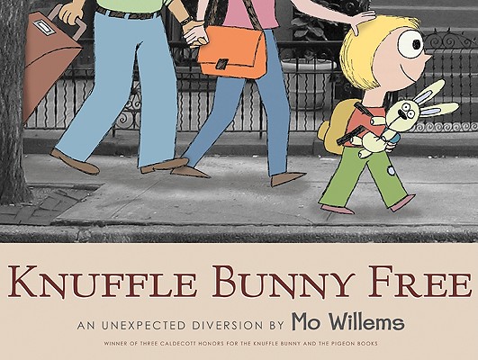 Knuffle Bunny Free: An Unexpected Diversion - Mo Willems