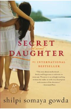 Secret Daughter - Shilpi Somaya Gowda