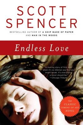 Endless Love - Scott Spencer