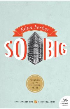 So Big - Edna Ferber