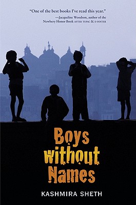 Boys Without Names - Kashmira Sheth