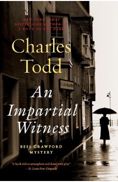An Impartial Witness - Charles Todd
