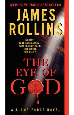 Poza produsului The Eye of God - James Rollins