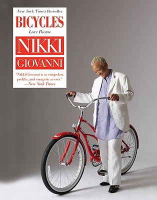 Bicycles: Love Poems - Nikki Giovanni