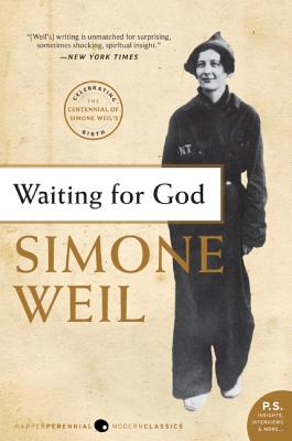 Waiting for God - Simone Weil
