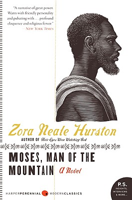 Moses, Man of the Mountain - Zora Neale Hurston