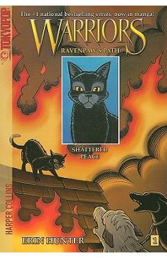Coperta cărții 'Warriors: Ravenpaw's Path #1: Shattered Peace - Erin Hunter'