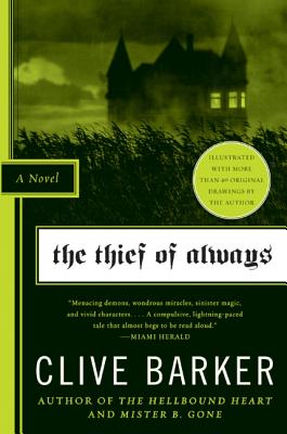 The Thief of Always - Clive Barker