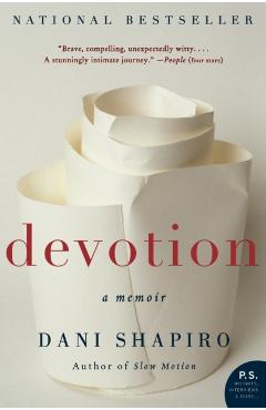 Devotion - Dani Shapiro