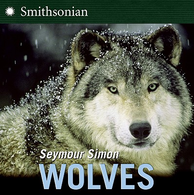 Wolves - Seymour Simon