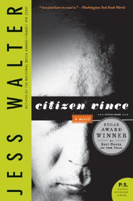 Citizen Vince - Jess Walter