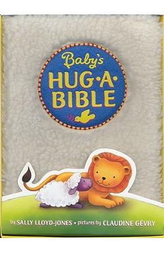 Poza produsului Baby's Hug-A-Bible - Sally Lloyd-jones