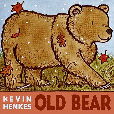 Old Bear - Kevin Henkes