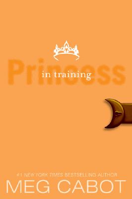 The Princess Diaries, Volume VI: Princess in Training - Meg Cabot