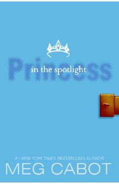Coperta cărții 'The Princess Diaries, Volume II: Princess in the Spotlight - Meg Cabot'