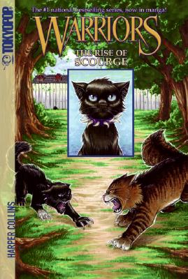 Warriors: The Rise of Scourge - Erin Hunter