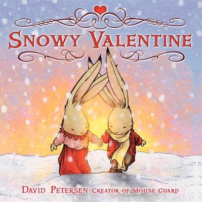 Snowy Valentine - David Petersen