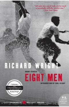 Eight Men - Richard Wright