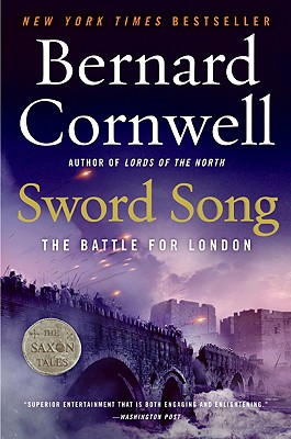 Sword Song: The Battle for London - Bernard Cornwell