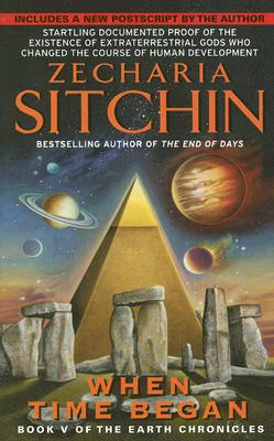 When Time Began: Book V of the Earth Chronicles - Zecharia Sitchin