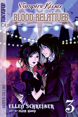 Vampire Kisses: Blood Relatives, Volume III - Ellen Schreiber