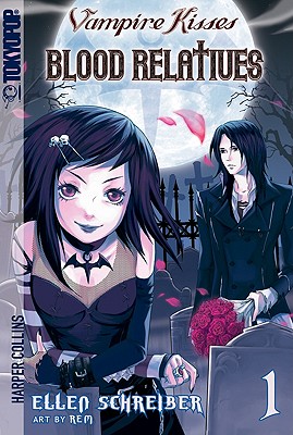 Vampire Kisses: Blood Relatives, Volume I - Ellen Schreiber