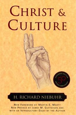 Christ and Culture - H. Richard Niebuhr