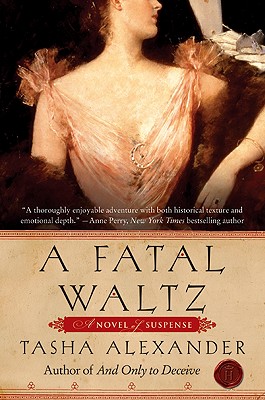 A Fatal Waltz - Tasha Alexander