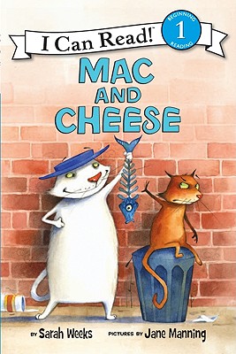Mac and Cheese - Sarah Weeks