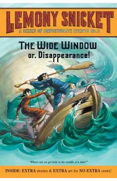 Coperta cărții 'A Series of Unfortunate Events #3: The Wide Window - Lemony Snicket'