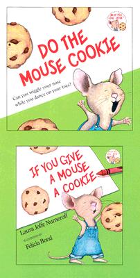 If You Give a Mouse a Cookie [With CD (Audio)] - Laura Joffe Numeroff