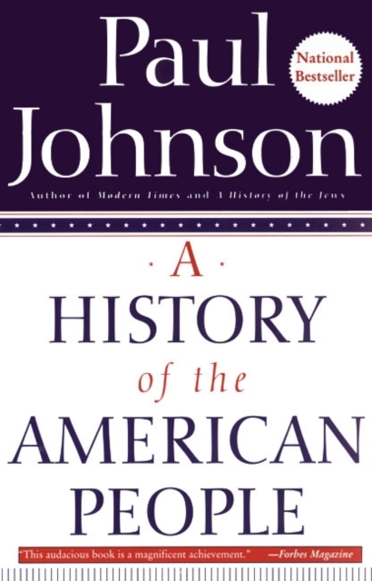 A History of the American People - Paul Johnson