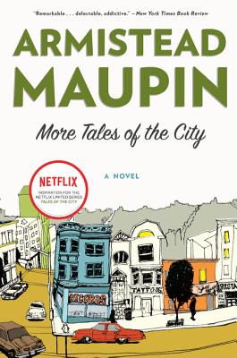 More Tales of the City TV Tie in - Armistead Maupin