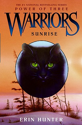 Warriors: Power of Three #6: Sunrise - Erin Hunter
